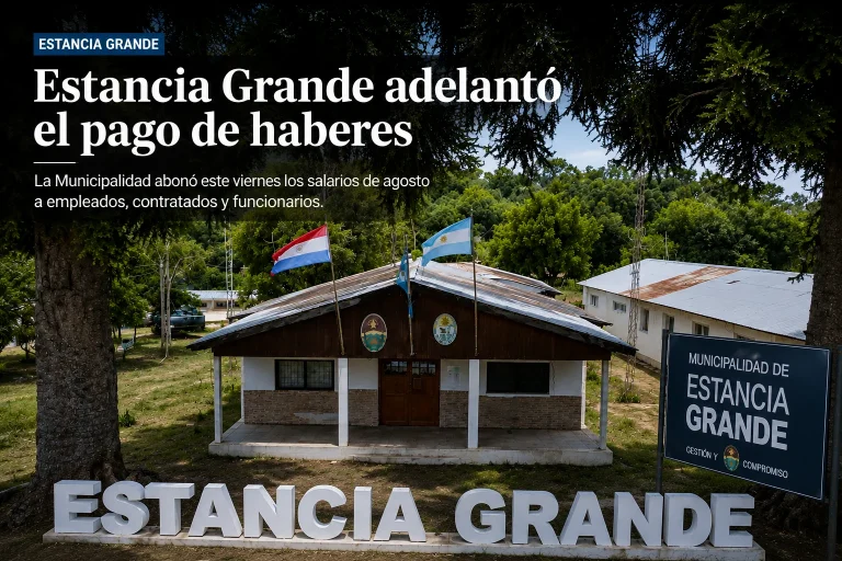 Estancia Grande adelantó el pago de haberes a empleados, contratados y funcionarios municipales
